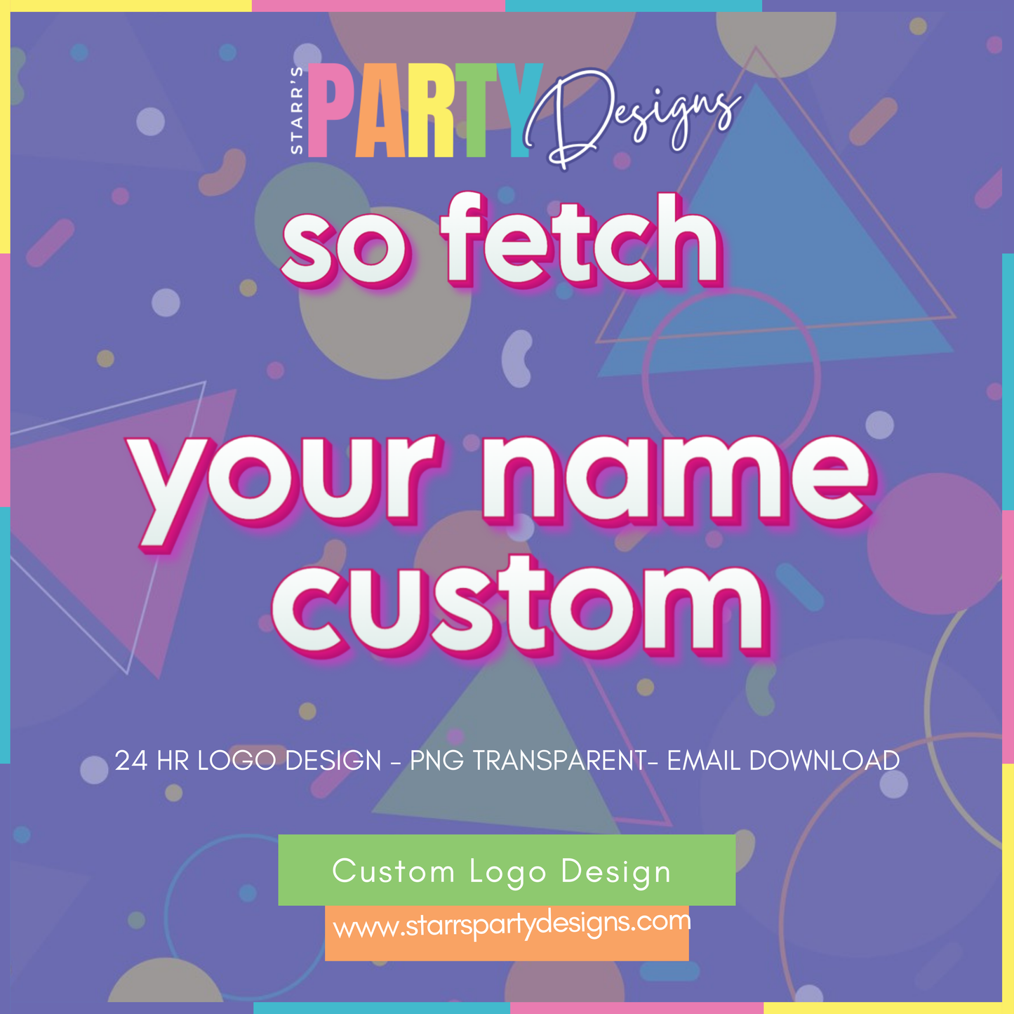 CUSTOM LOGO | SO FETCH