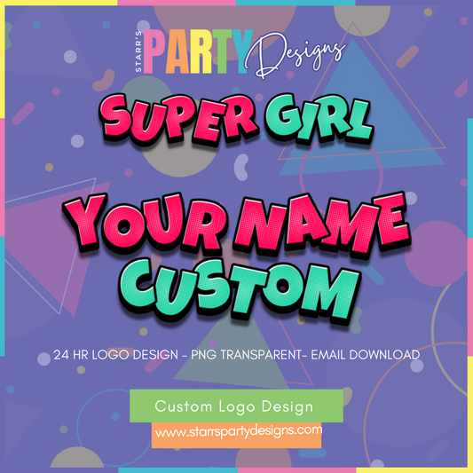 CUSTOM LOGO | SUPER GIRL