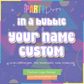 CUSTOM LOGO | IN A BUBBLE