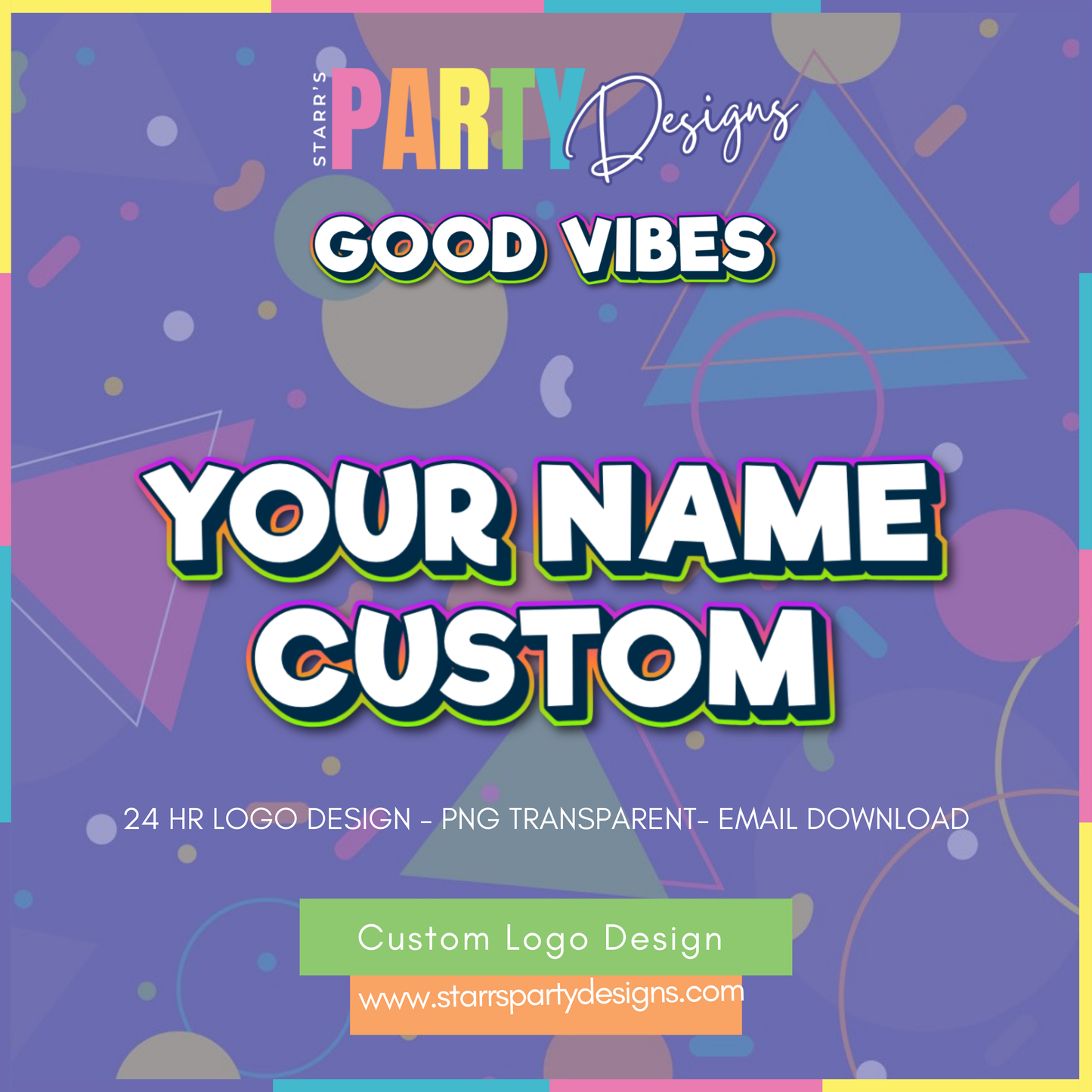 CUSTOM LOGO | GOOD VIBES