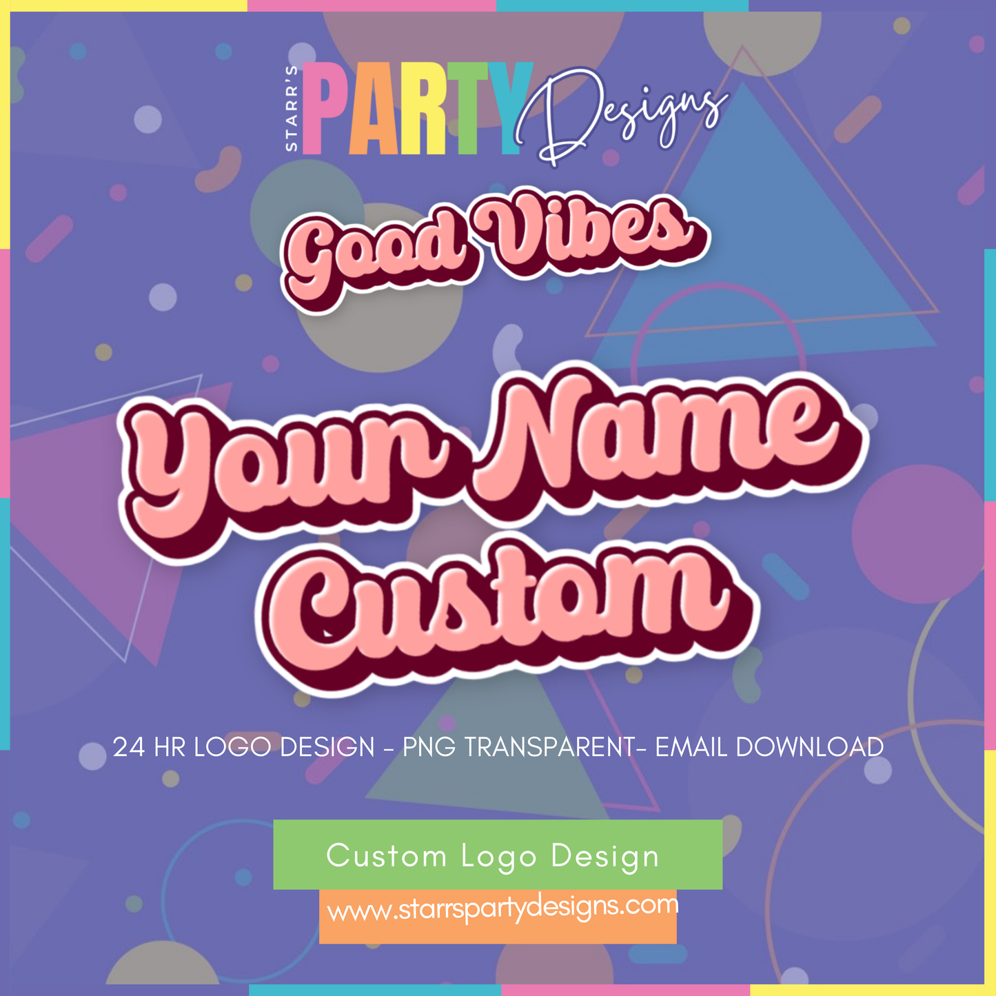 CUSTOM LOGO | GOOD VIBES 2