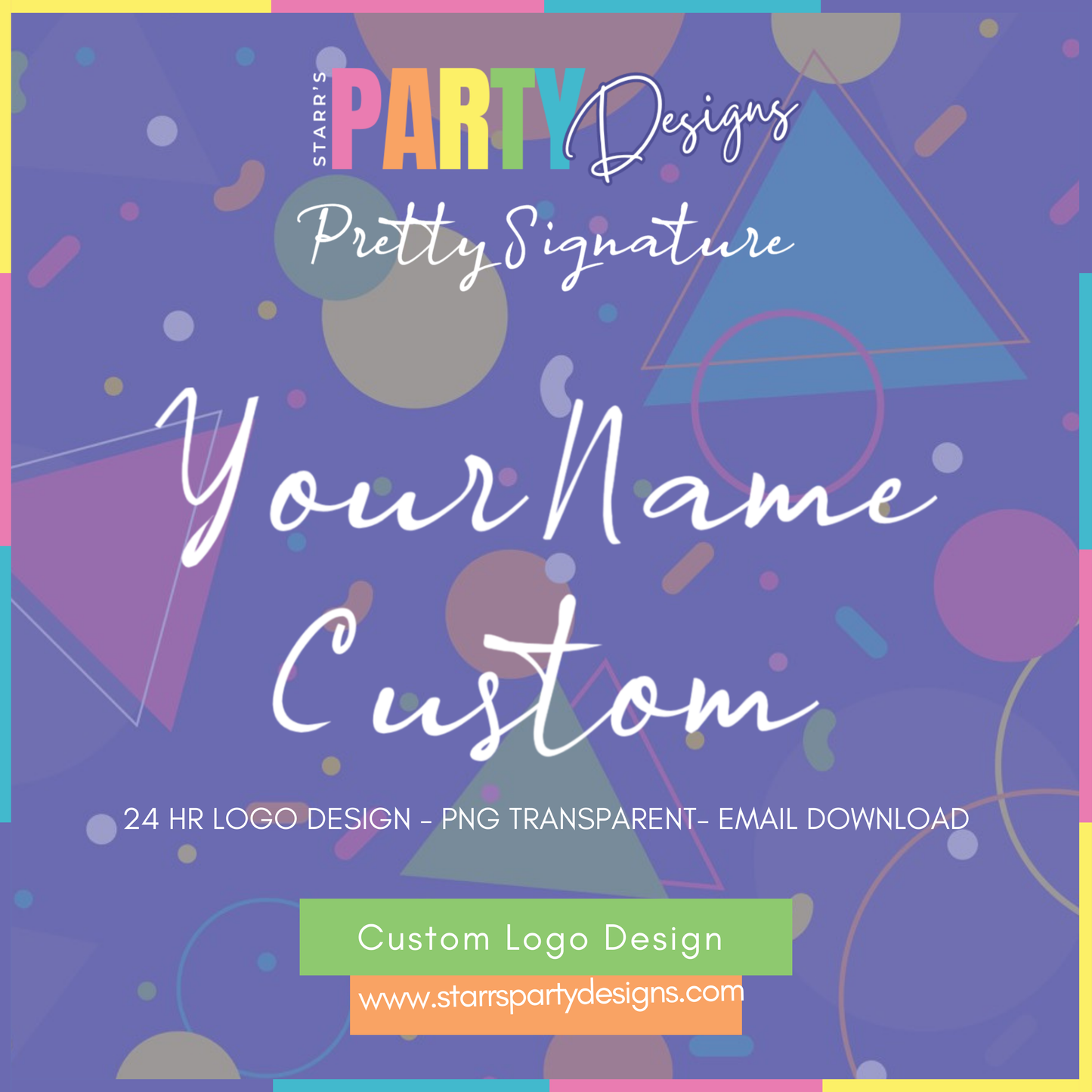 CUSTOM LOGO | PRETTY SIGNATURE